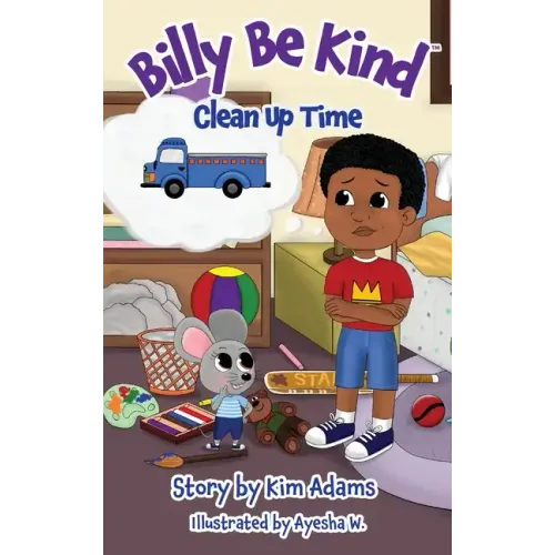 Billy Be Kind: Clean Up Time