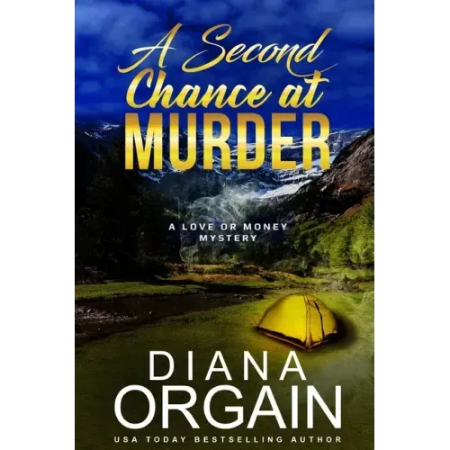 A Second Chance at Murder: (A fun suspense mystery with twists you won't see coming!)