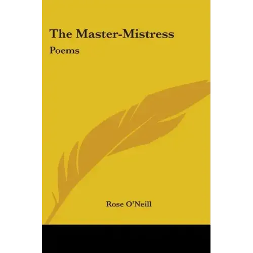The Master-Mistress: Poems