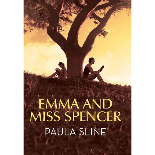 Emma and Miss Spencer