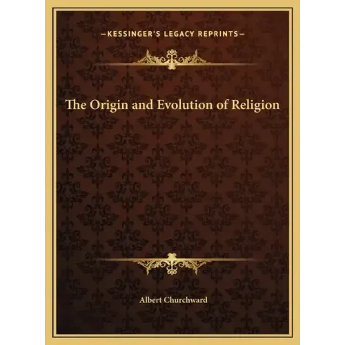 The Origin and Evolution of Religion
