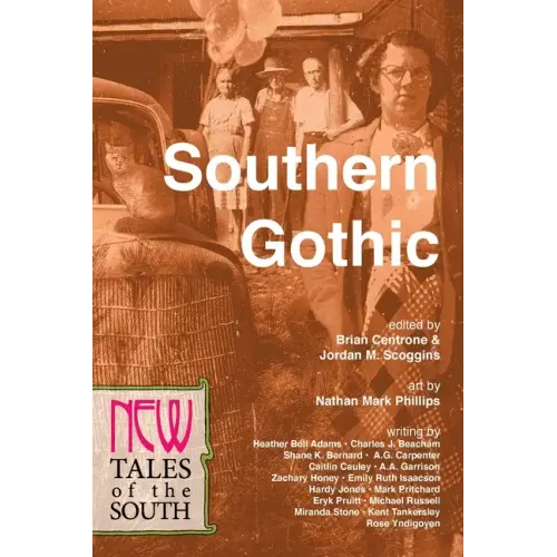Southern Gothic: New Tales of the South