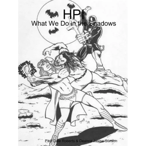 Hpi: What We Do in the Shadows