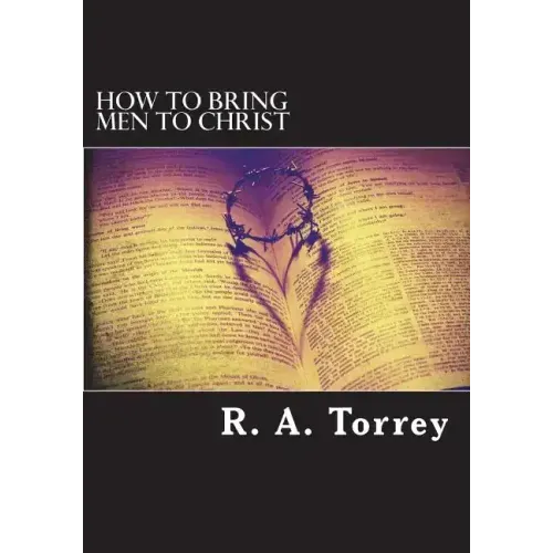 How to bring men to Christ