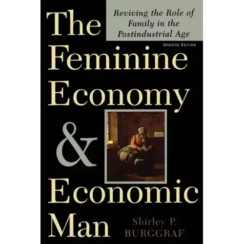 The Feminine Economy and Economic Man