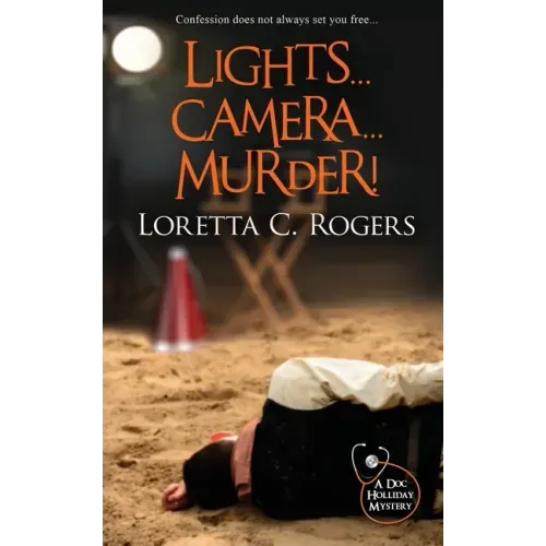 Lights...Camera...Murder!