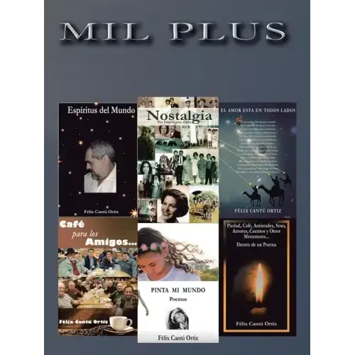 Mil Plus: Antología Poética - Segunda Parte