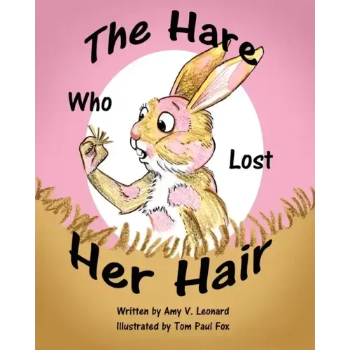 The Hare Who Lost Her Hair