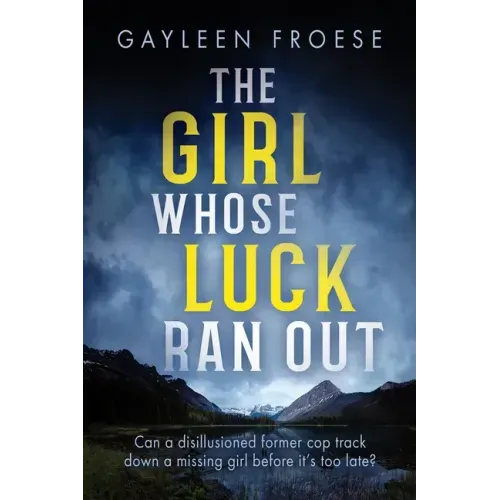 The Girl Whose Luck Ran Out