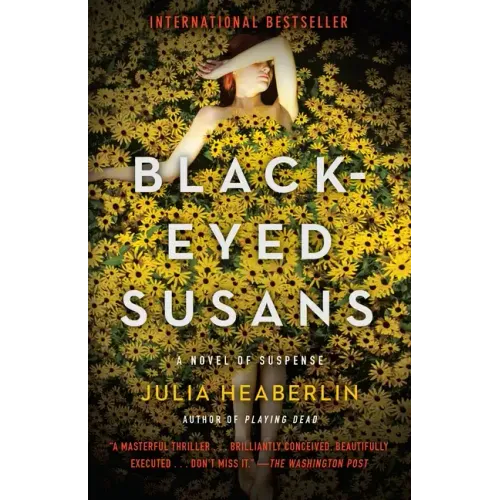 Black-Eyed Susans: A Novel of Suspense