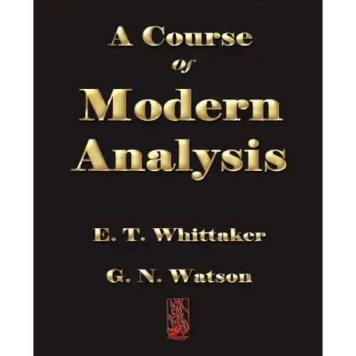 A Course of Modern Analysis