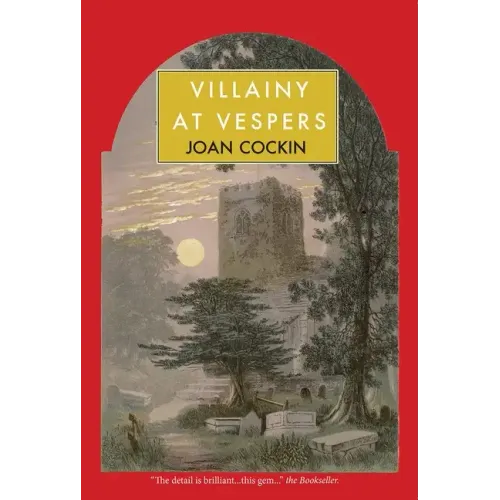 Villainy at Vespers