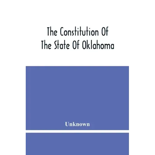 The Constitution Of The State Of Oklahoma