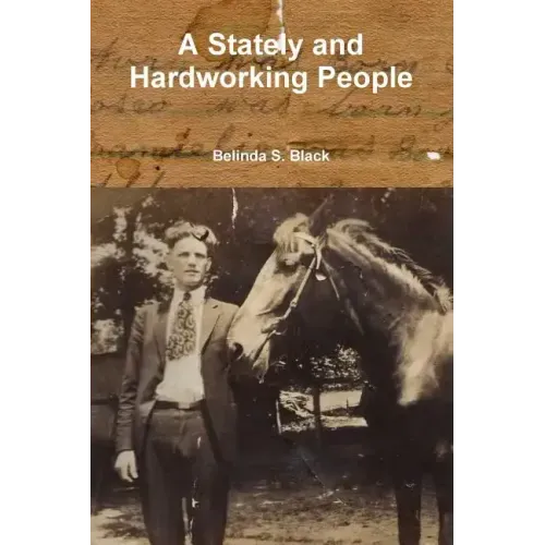 A Stately and Hardworking People
