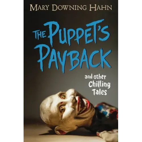 The Puppet's Payback and Other Chilling Tales