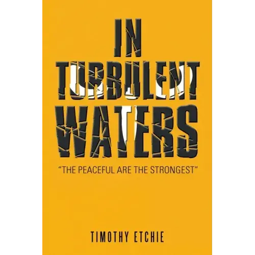 In Turbulent Waters