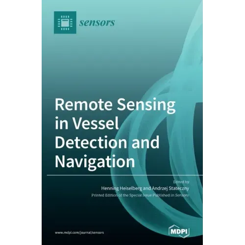 Remote Sensing in Vessel Detection and Navigation