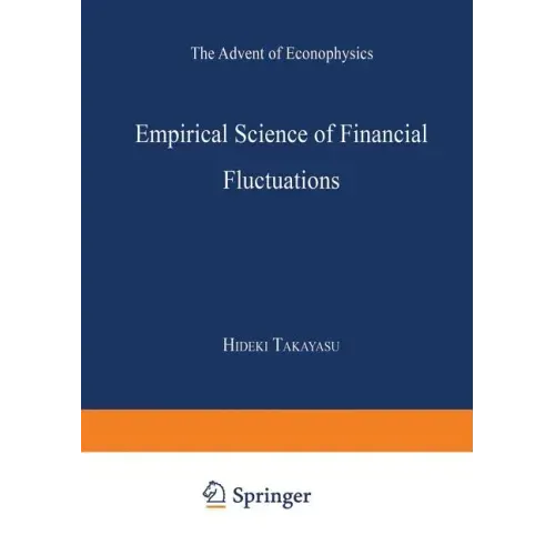 Empirical Science of Financial Fluctuations: The Advent of Econophysics