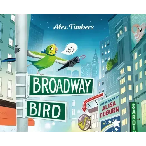 Broadway Bird