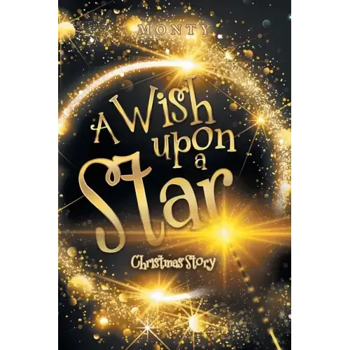 A Wish Upon a Star: Christmas Story