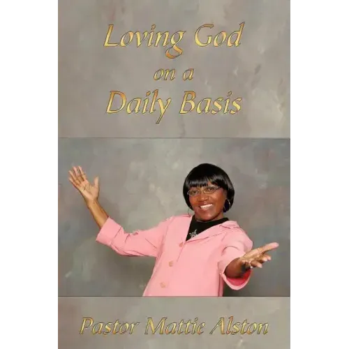 Loving God on a Daily Basis