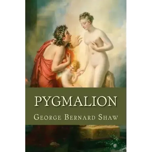 Pygmalion