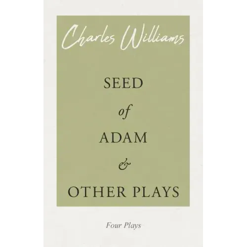 Seed of Adam and Other Plays