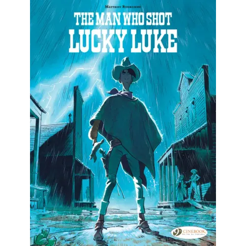 The Man Who Shot Lucky Luke