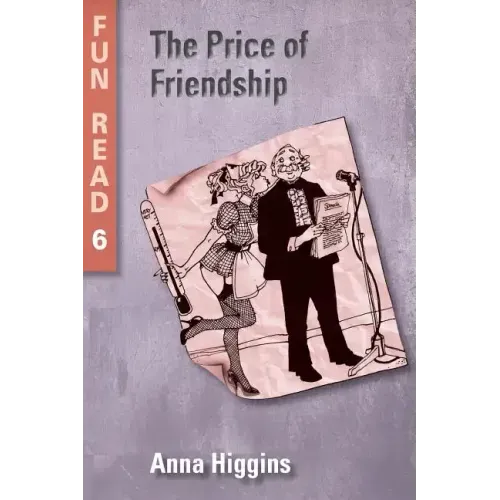 The Price of Friendship: - easy reader for teenage with reading difficulties