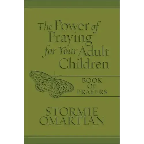 The Power of Praying for Your Adult Children Book of Prayers (Milano Softone)