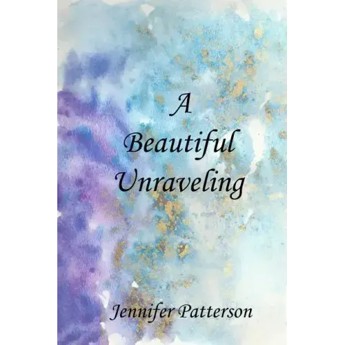 A Beautiful Unraveling