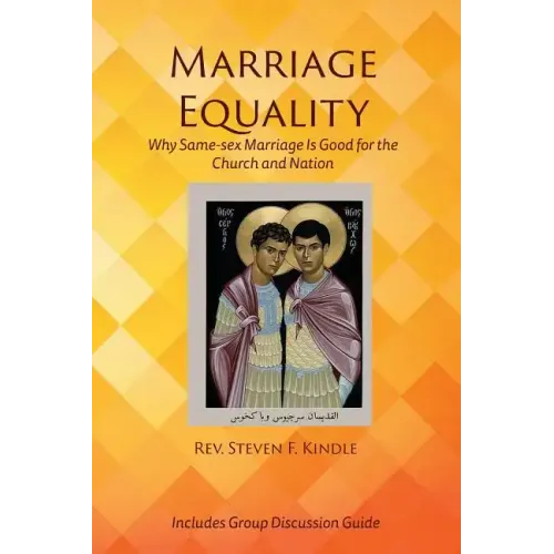 Marriage Equality: Why Same-sex Marriage Is Good for the Church and Nation