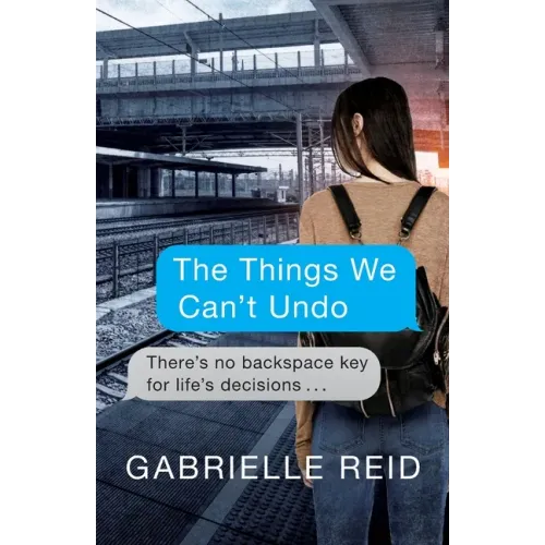 The Things We Can't Undo