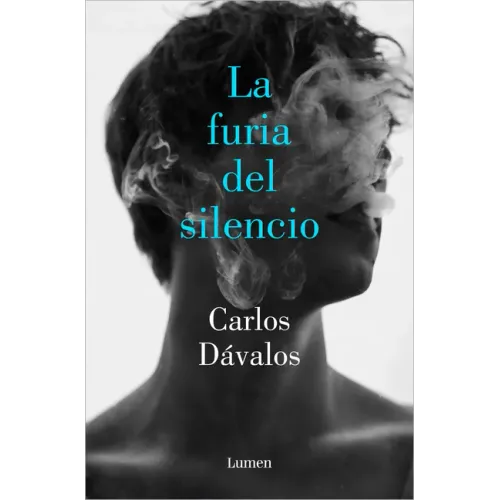 La Furia del Silencio / The Fury of Silence