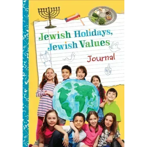 Jewish Holidays Jewish Values Journal