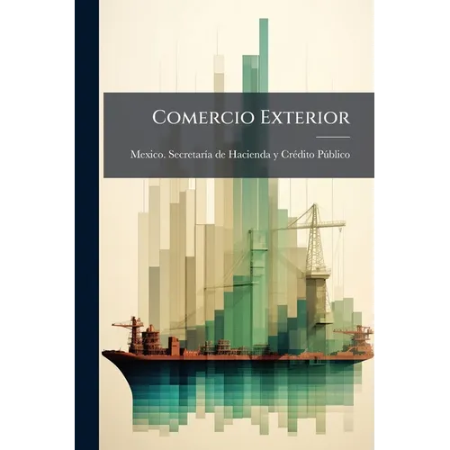 Comercio Exterior: Año Fiscal De