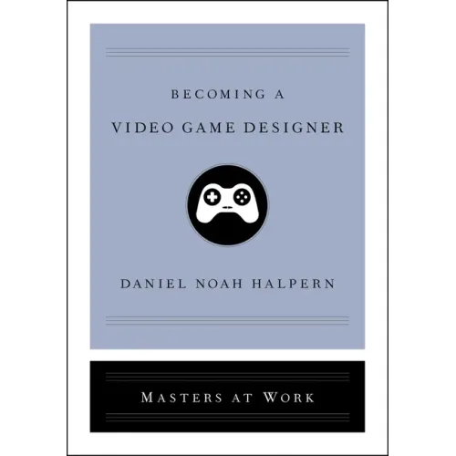 Becoming a Video Game Designer