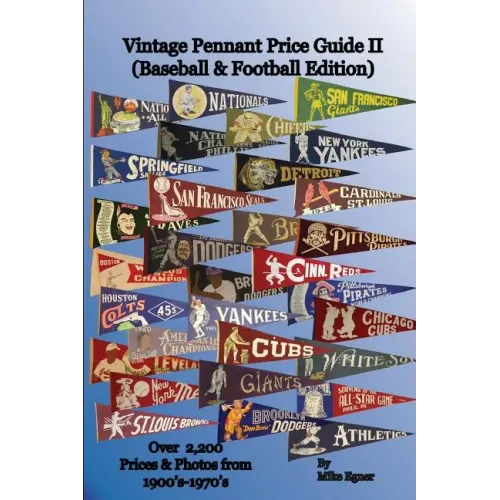 Vintage Pennant Price Guide II