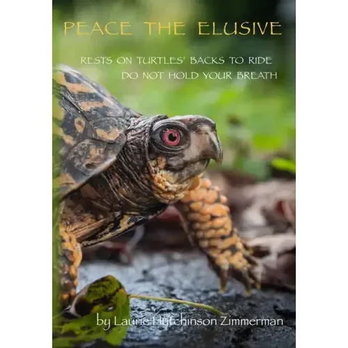 Peace the Elusive