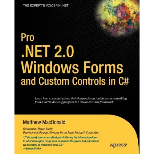 Pro .Net 2.0 Windows Forms and Custom Controls in C#