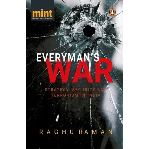 Everyman's War: Strategy, Security and Terrorism in India