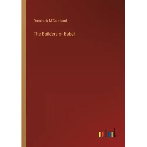 The Builders of Babel