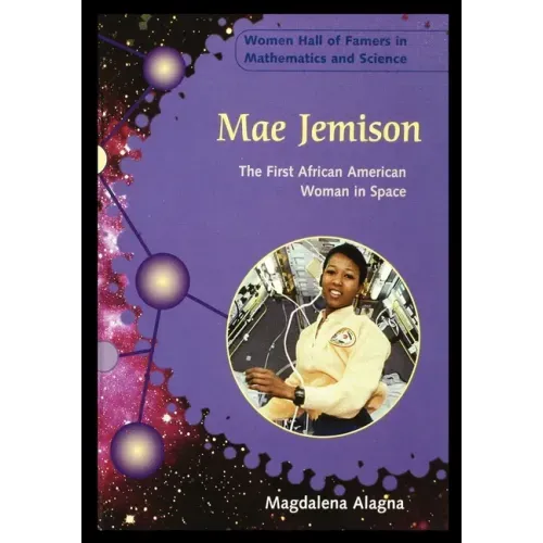 Mae Jemison: The First African American Woman in Space
