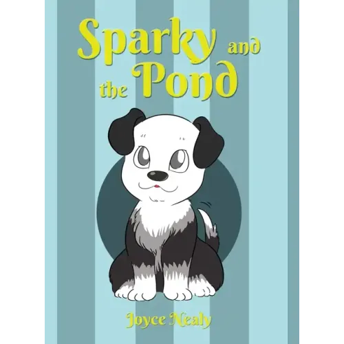 Sparky and the Pond