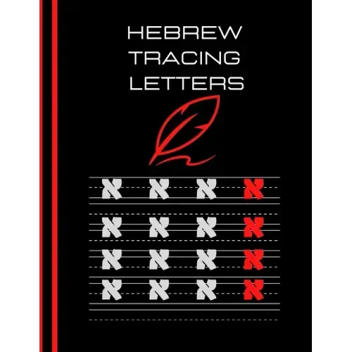 hebrew tracing letters: hebrew tracing letters: Hebrew Alphabet Letter Tracing Aleph Bet Handwriting Practice Workbook for kids 100 page size: