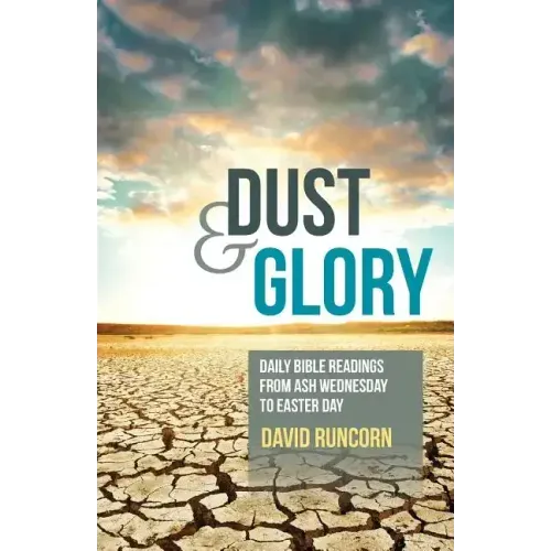 Dust and Glory