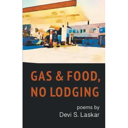 Gas & Food, No Lodging