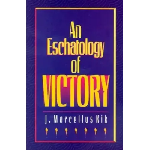 Eschatology of Victory