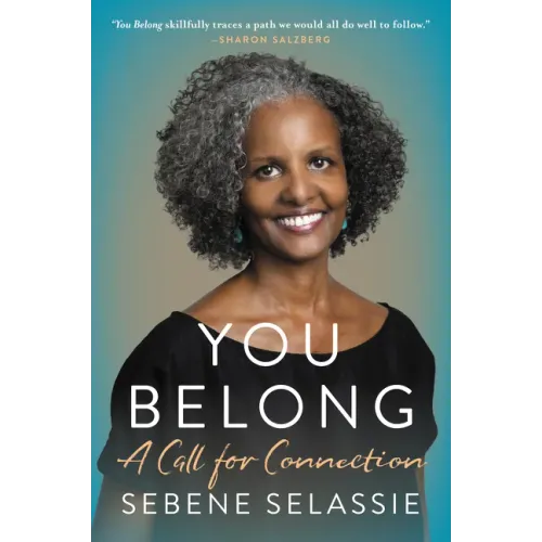 You Belong: A Call for Connection