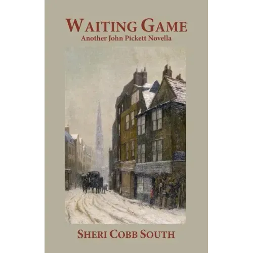 Waiting Game: Another John Pickett novella